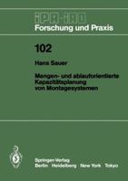 Mengen- Und Ablauforientierte Kapazitatsplanung Von Montagesystemen 3540178155 Book Cover