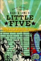 The Highs & Lows of Little Five: A History of Little Five Points 159629874X Book Cover
