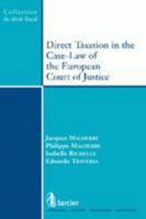 Direct Taxation in the Case-law of the European Court of Jus 2804400069 Book Cover