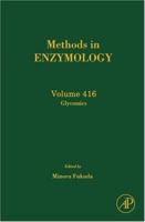 Methods in Enzymology, Volume 416: Glycomics 0121828212 Book Cover