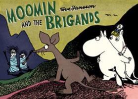 Moomin and the Brigands 1770462856 Book Cover