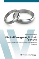 Die Auflosungsmoglichkeit Der Ehe 3639676904 Book Cover