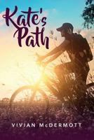 Kate's Path 0997055324 Book Cover