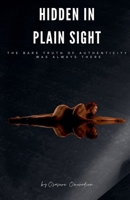 Hidden in Plain Sight B0DQVW9NJD Book Cover