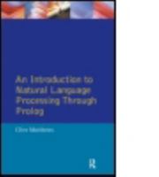 An Introduction to Natural Language Processing Through Prolog (Learning About Language) 0582066220 Book Cover