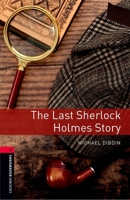 The Last Sherlock Holmes Story 0194230074 Book Cover