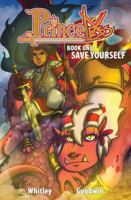 Princeless: Save Yourself 1939352541 Book Cover