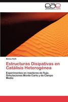 Estructuras Disipativas En Catalisis Heterogenea 3847361708 Book Cover