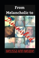 From Melancholic to Diminished 1790660106 Book Cover