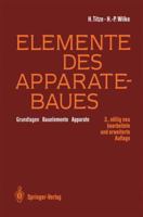 Elemente Des Apparatebaues: Grundlagen Bauelemente Apparate 354055257X Book Cover