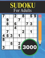 3000 Sudoku for Adults: 3000 SUDOKU Easy to hard |Sudoku Puzzles with Solutions | paperback game | suduko puzzle books for adults large print | sudoko ... books | soduku books for adults | insane B0BL2XKYLT Book Cover