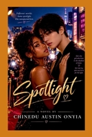 Spotlight 2139744713 Book Cover