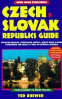 Czech & Slovak Republics Guide: 2nd Edition (Open Road Travel Guides Czech and Slovak Republics Guide) 1892975025 Book Cover