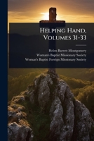 Helping Hand, Volumes 31-33 1024445275 Book Cover