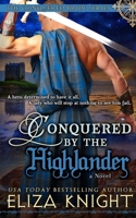 Conquered by the Highlander 1515003779 Book Cover