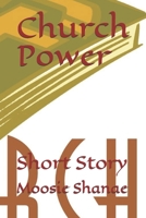 Church Power: Short Story B088BJR917 Book Cover