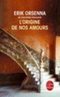 L'origine de nos amours 2253069760 Book Cover