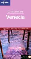 Lonely Planet Lo Mejor De Venicia: La Guia de Bolsillo Indispensable 8408069500 Book Cover