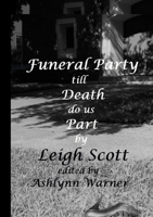 Funeral Party till Death do us Part 0692147098 Book Cover