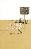 Chronicle of a Small Town 1603449884 Book Cover