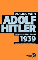 Dealing with Adolf Hitler 1843810468 Book Cover