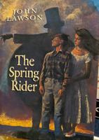 The Spring Rider 0064403491 Book Cover