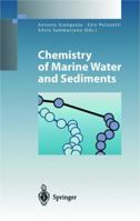 Chemistry of Marine Water and Sediments (Environmental Science and Engineering / Environmental Science) 354042055X Book Cover