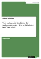 Verwendung Und Geschichte Der Auslassungspunkte - Regeln, Richtlinien Oder Vorschlage? 363883669X Book Cover