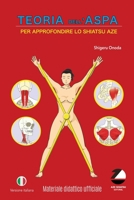 Teoria dell’Aspa: Per approfondire lo Shiatsu Aze (Spanish Edition) B0DT4CXFG4 Book Cover