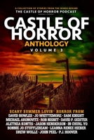 Castle of Horror Anthology Volume Three: Summer Lovin' B08976YWG2 Book Cover