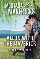 All in with the Maverick 1335143203 Book Cover