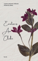 Emotions Are Cliché B0GMQ91Z7R Book Cover