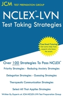NCLEX LVN Test Taking Strategies: Free Online Tutoring - New 2020 Edition - The latest strategies to pass your NCLEX-LVN 1647689821 Book Cover
