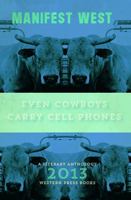 Even Cowboys Carry Cell Phones 1607322897 Book Cover