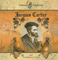 Jacques Cartier (Famous Explorers) 0823958345 Book Cover