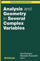Analysis and Geometry in Several Complex Variables: Proceedings of the 40th Taniguchi Symposium (Trends in Mathematics) 1461274419 Book Cover