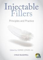 Injectable Fillers: Principles and Practice 1405192895 Book Cover