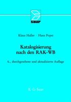 Katalogisierung Nach Den Rak-WB: Eine Einf�hrung in Die Regeln F�r Die Alphabetische Katalogisierung in Wissenschaftlichen Bibliotheken 3598113056 Book Cover