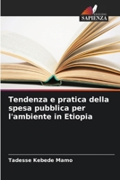 Tendenza e pratica della spesa pubblica per l'ambiente in Etiopia (Italian Edition) 6208617111 Book Cover