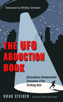 The UFO Abduction Book: Extraordinary Encounters of the Terrifying Kind 0425111652 Book Cover