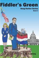 Fiddler's Green 0692262164 Book Cover