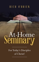 At-Home Seminary: For Today's Disciples of Christ! B0FHQQ9YVT Book Cover