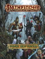 Pathfinder Campaign Setting: Inner Sea Races 1601257228 Book Cover