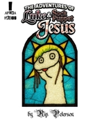The Adventures of Luke & Sock Puppet Jesus B0FD7DV2W5 Book Cover
