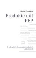 Produkte mit PEP: Prozesse - Rollen - Kompetenzen 3732237699 Book Cover