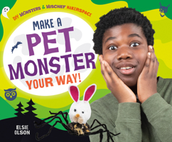 Make a Pet Monster Your Way! 153219319X Book Cover