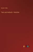 Tanz und Andacht - Gedichte 3368235214 Book Cover