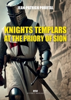 Knights Templars at the Priory of Sion 2315024579 Book Cover