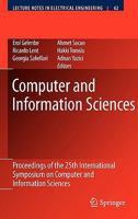 Computer and Information Sciences: Proceedings of the 25th International Symposium on Computer and Information Sciences 9048197937 Book Cover