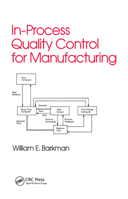 In-process Quality Control for Manufacturing (Industrial Engineering) 0367451158 Book Cover